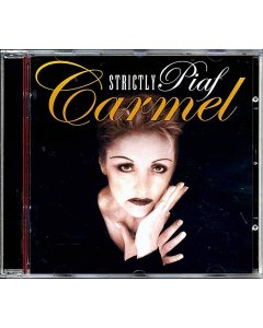 Carmel - Strictly Piaf