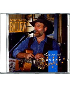 Michael Ballew - Live At Gruene Hall