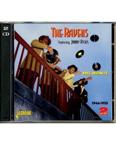 The Ravens - Bass Instincts: The Ravens Featuring Jimmy Ricks 1946-1955 (55 tracks) (2xCD)