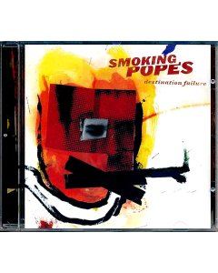 Smoking Popes - Destination Failure