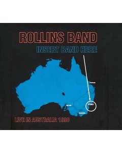 Rollins Band - Insert Band Here: Live In Australia 1990