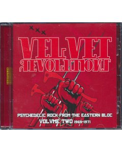 Various - Velvet Revolutions Volume 2: Psychedelic Rock From The Eastern Bloc 1968-1971