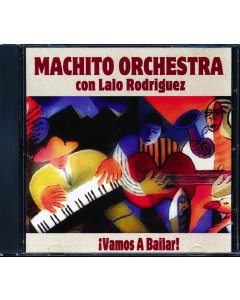 Machito Orchestra, Lalo Rodriguez - Vamos A Bailar (marked/ltd stock)