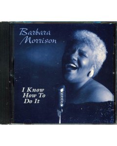 Barbara Morrison - I Know How To Do It