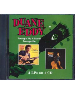 Duane Eddy - Twangin' Up A Storm + Twangsville (2 albums on 1 CD) (26 tracks) (+ 3 bonus tracks)