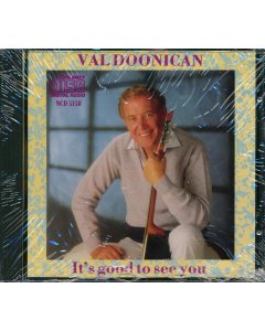 Val Doonican - It's Good To See You