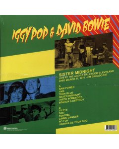 Iggy Pop, David Bowie - Sister Midnight: Live At The Agora Ballroom Cleveland Ohio March 21, 1977 FM Broadcast (ltd. 500 copies made) (green vinyl)