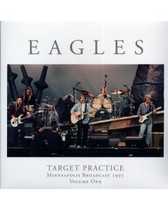 Eagles - Target Practice Volume 1: Minneapolis Broadcast 1995 (ltd. ed.) (2xLP)