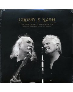 David Crosby, Graham Nash - Live From The Valley Forge Music Fair: Broadcast From Devon, PA, 4th December 1986 (2xLP)