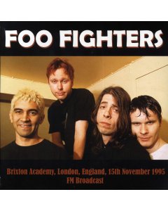 Foo Fighters - Brixton Academy, London, England, 15th November 1995 FM Broadcast