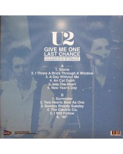 U2 - Give Me One Last Chance: Live In Glen Helen Regional Park, San Bernadino, May 30th 1983 FM Broadcast