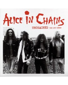 Alice In Chains - Unchained: The 1989 Demos (Facelift Demos)