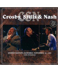 Crosby, Stills & Nash - United Nations Assembly, November 18, 1989 (ltd. 500 copies made) (white vinyl)