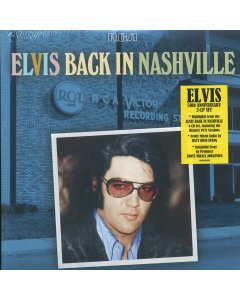 Elvis Presley - Elvis Back In Nashville (2xLP)