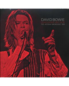 David Bowie - London Bye Bye Ta Ta: The Astoria Broadcast 1999 (ltd. ed.) (2xLP) (clear vinyl)