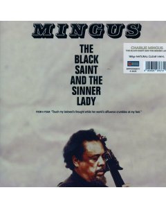 Charles Mingus - The Black Saint And The Sinner Lady (180g) (clear vinyl)