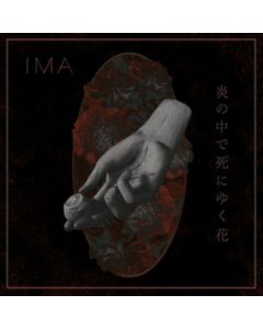 IMA - FLOWERS DIE IN BURNING FIRE