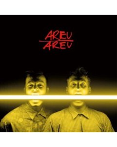 AREU AREU - AREU AREU