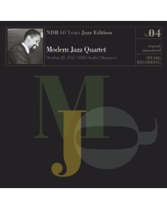 MODERN JAZZ QUARTET - NDR 60 YEARS JAZZ EDITION NO04