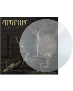 APOPHIS - EXCESS (CLEAR VINYL/IMPORT)