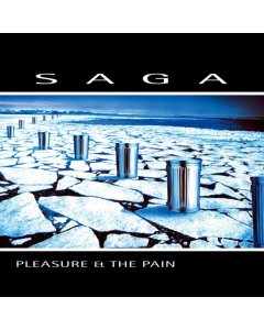 SAGA - PLEASURE & THE PAIN