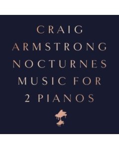 ARMSTRONG,CRAIG - NOCTURNES - MUSIC FOR TWO PIANOS