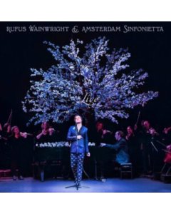 WAINWRIGHT,RUFUS & AMSTERDAM SINFONIETTA - RUFUS WAINWRIGHT & AMSTERDAM SINFONIETTA (LIVE)