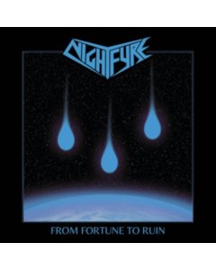 NIGHTFYRE - FROM FORTUNE TO RUIN