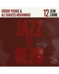 JEAN CARNE, ADRIAN YOUNGE, ALI SHAHEED MUHAMMAD - JEAN CARNE JID012