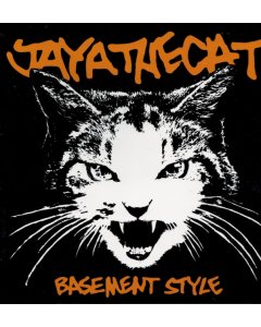 JAYA THE CAT - BASEMENT STYLE/REISSUE