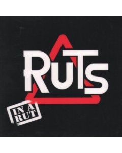 RUTS - IN A RUT