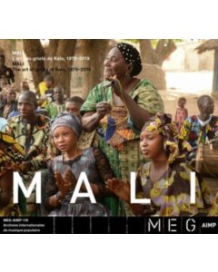 VARIOUS ARTISTS - MALI. THE ART OF GRIOTS FROM KELA, 1978-2019