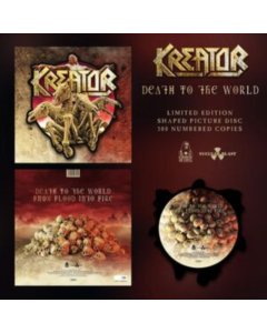 KREATOR - DEATH TO THE WORLD (SHAPED PICTURE DISC)