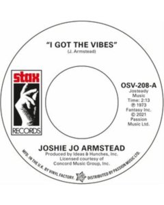 ARMSTEAD,JOSIE JO; CARLA THOMAS - I GOT THE VIBES / I'LL NEVER STOP LOVING YOU