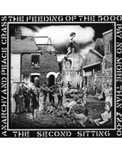 CRASS - FEEDING OF THE FIVE THOUSAND (THE SECOND SITTING)