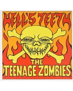 TEENAGE ZOMBIES - HELL'S TEETH (RED VINYL)