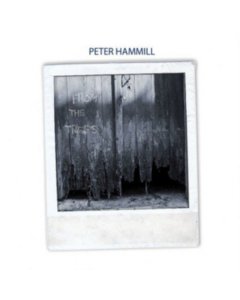 HAMMILL,PETER - FROM THE TREES