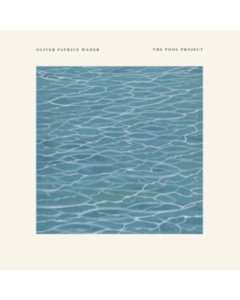 WEDER,OLIVER PATRICE - POOL PROJECT (NATURAL COLOR VINYL)