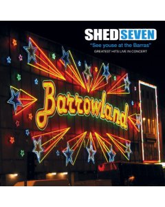 SHED SEVEN - SEE YOUSE AT THE BARRAS (YELLOW VINYL)