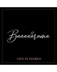 BANANARAMA - LIVE IN STEREO