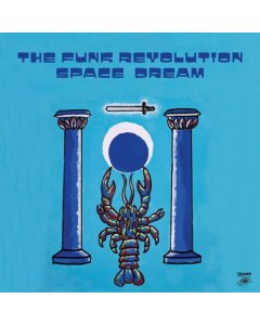 FUNK REVOLUTION - SPACE DREAM (HAND-NUMBERED/LIMITED)