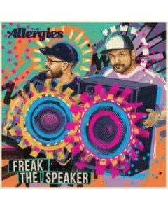 ALLERGIES - FREAK THE SPEAKER