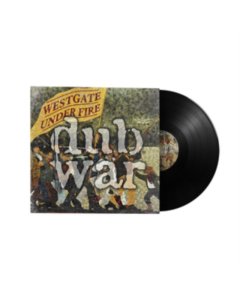 DUB WAR - WESTGATE UNDER FIRE