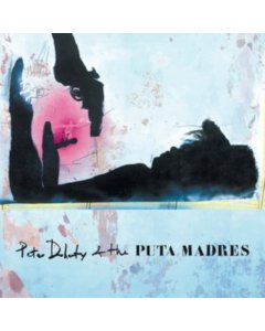 DOHERTY,PETER & THE PUTA MADRES - PETER DOHERTY & THE PUTA MADRES (DL CARD)