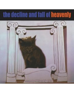 HEAVENLY - DECLINE & FALL OF HEAVENLY (I)