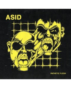 ASID - PATHETIC FLESH