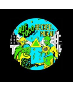 AUF TOGO MEETS BECKER & MUKAI - AUF TOGO MEETS BECKER & MUKAI