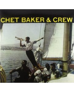 BAKER,CHET - CHET BAKER & CREW