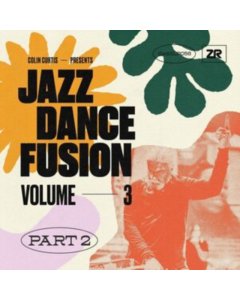 CURTIS,COLIN - COLIN CURTIS PRESENTS JAZZ DANCE FUSION: VOLUME 3 - PART TWO (2LP)