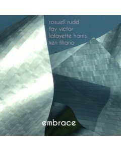 RUDD,ROSWELL WITH FAY VICTOR & LAFAYETTE HARRIS - EMBRACE